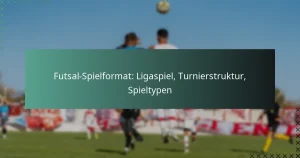 Futsal-Spielformat: Ligaspiel, Turnierstruktur, Spieltypen