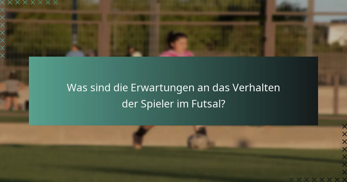 Wie ist das Matchmanagement im Futsal strukturiert?