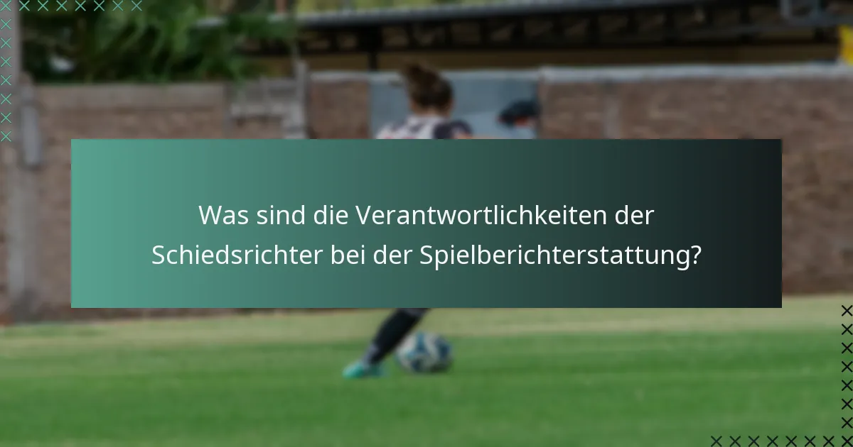 Wie dokumentiert man ein Futsal-Spiel effektiv?