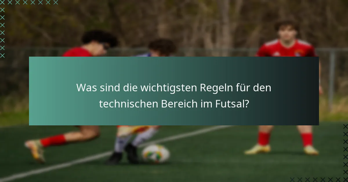 Was sind die Erwartungen an die Spielerinteraktionen im technischen Bereich?